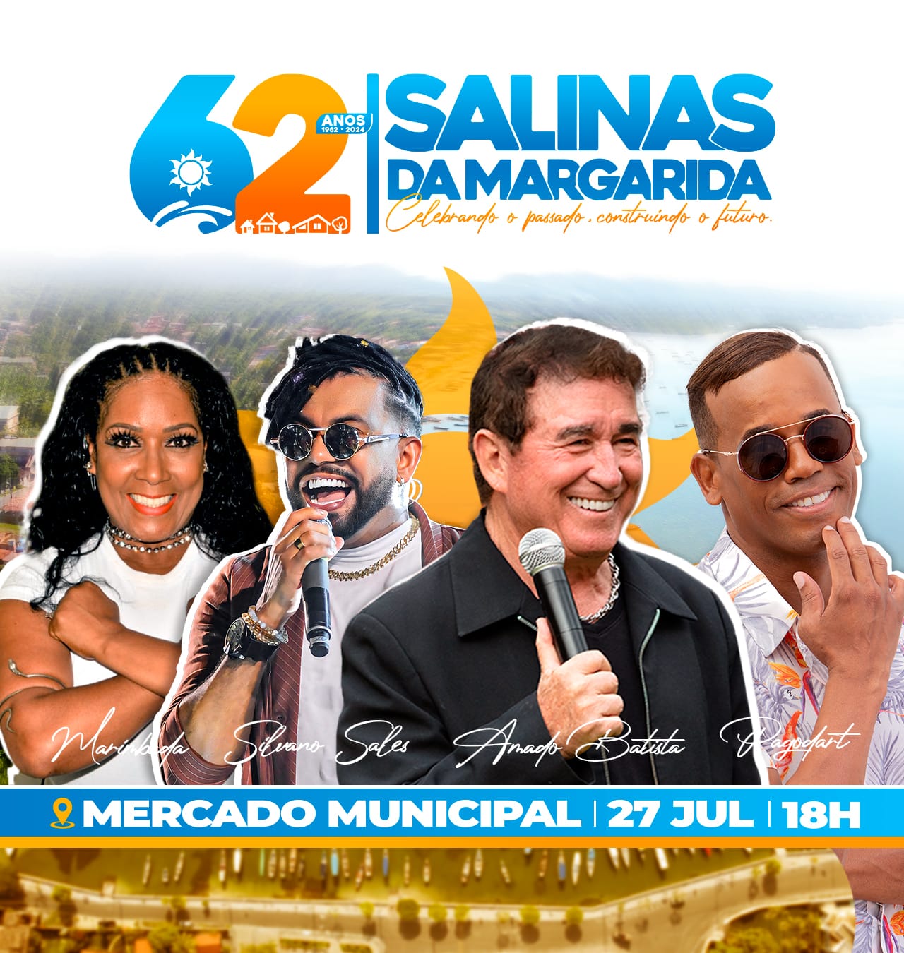 Aniversário de 62 anos de Salinas da Margarida, tem shows de Silvanno Salles, Amado Batista, Banda Marimbada e Pagodart, confira!